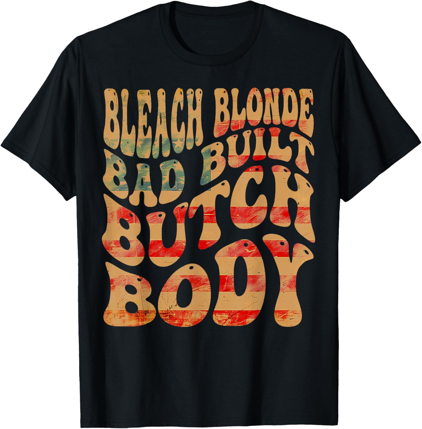 Bleached blonde, bad built, butch body meme T-Shirt - T-Shirt | Black