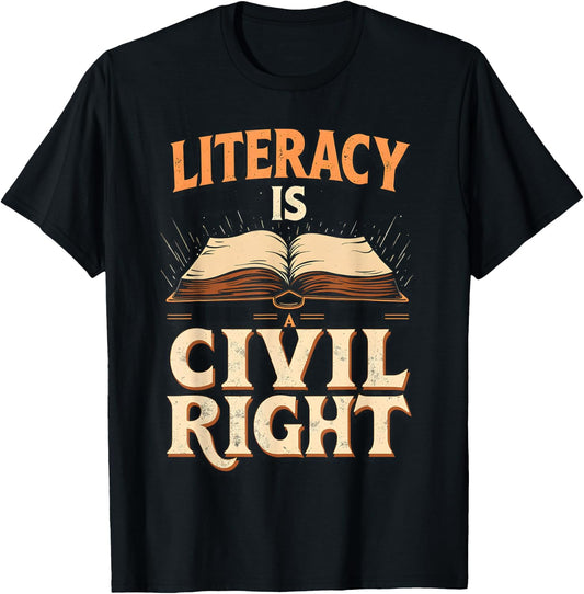 Vintage Retro Literacy Is A Civil Right Funny Teacher T-Shirt - T-Shirt | Black