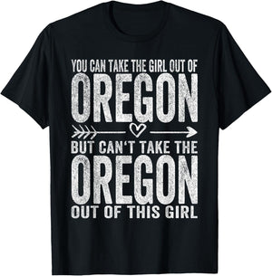 Girl Out Of Oregon Hometown Home Oregon T-Shirt - T-Shirt | Black