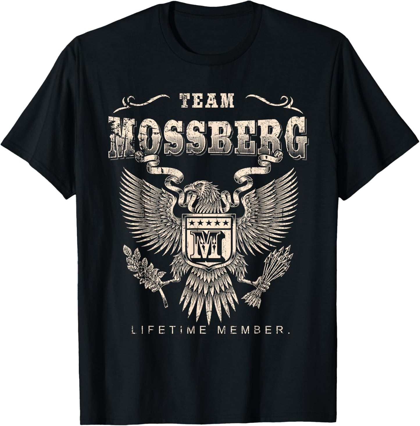 Team Mossberg Lifetime Member - Mossberg Name T-Shirt - T-Shirt | Black