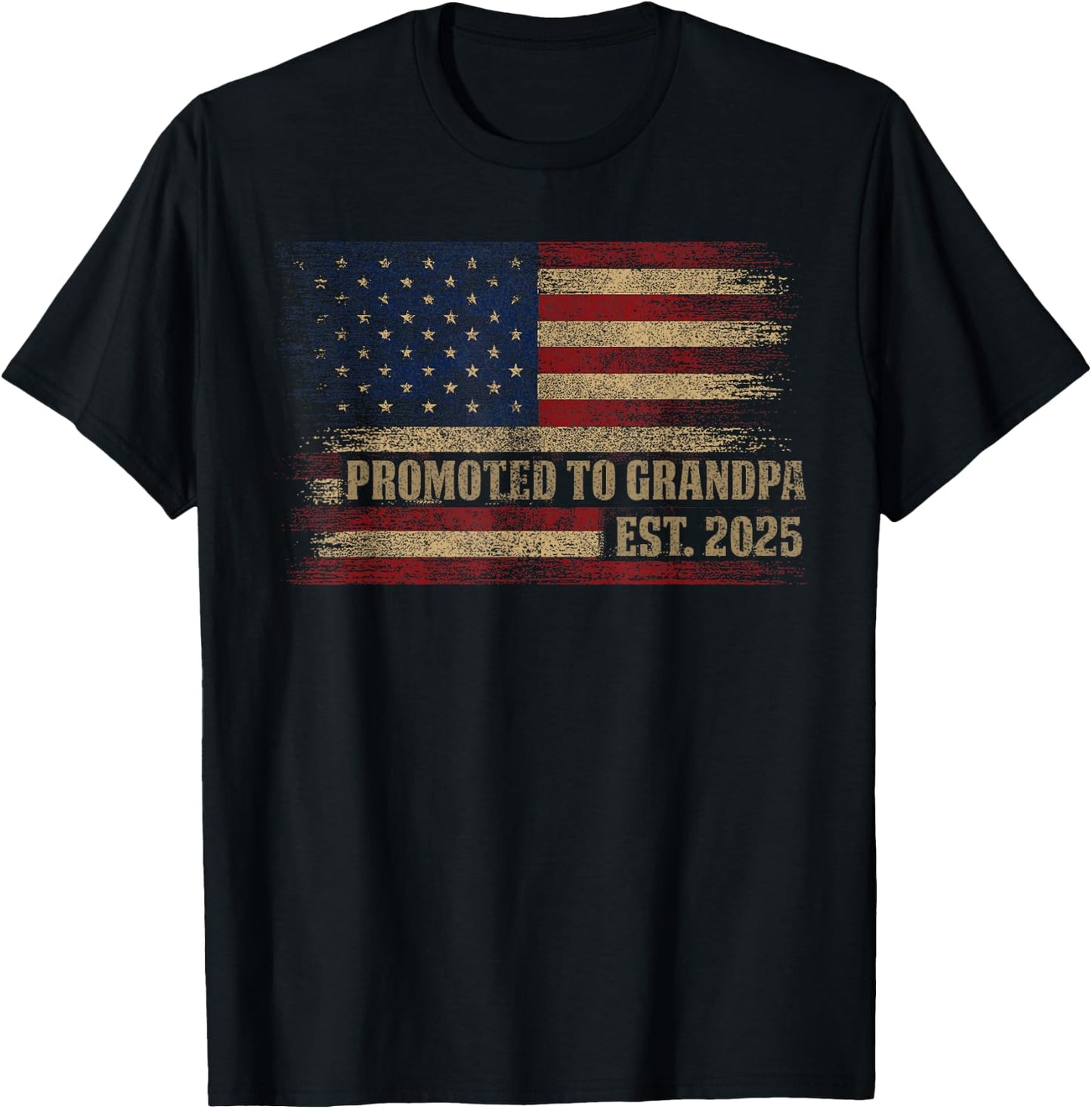 Promoted To Grandpa Est 2025 Usa Vintage Flag Fathers Day T-Shirt - T-Shirt | Black