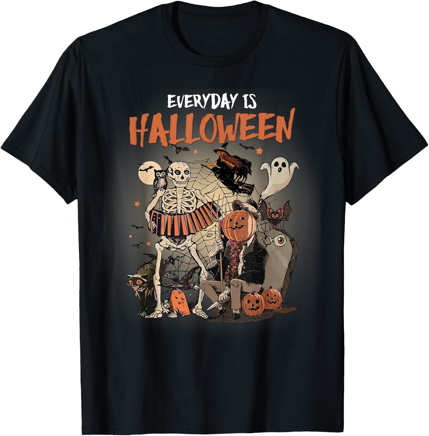 Everyday Is Halloween Spooky Monsters Skeleton Witch Pumpkin T-Shirt - T-Shirt | Black
