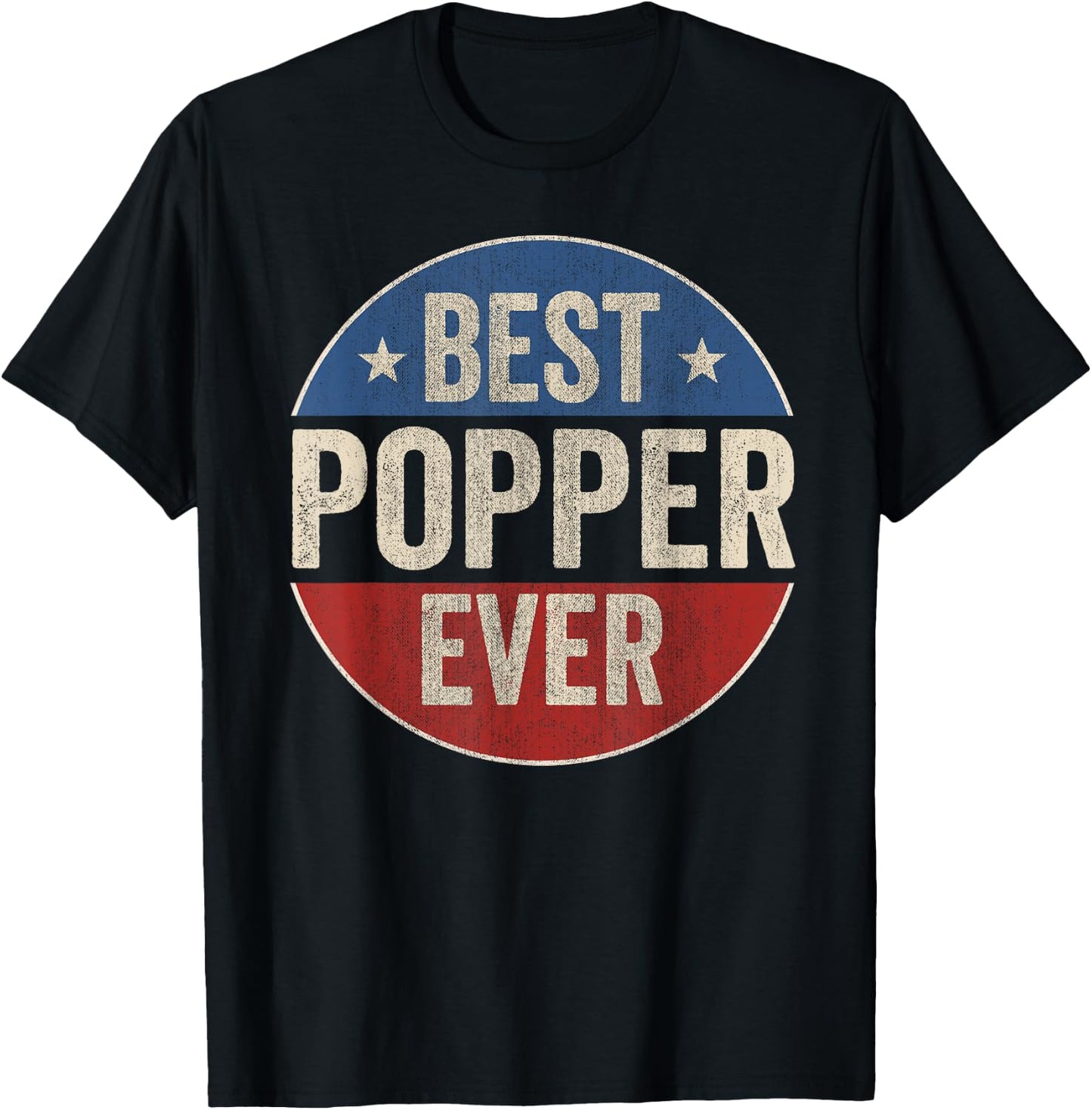 Best Popper Ever American Grandfather Vintage Father's Day T-Shirt - T-Shirt | Black