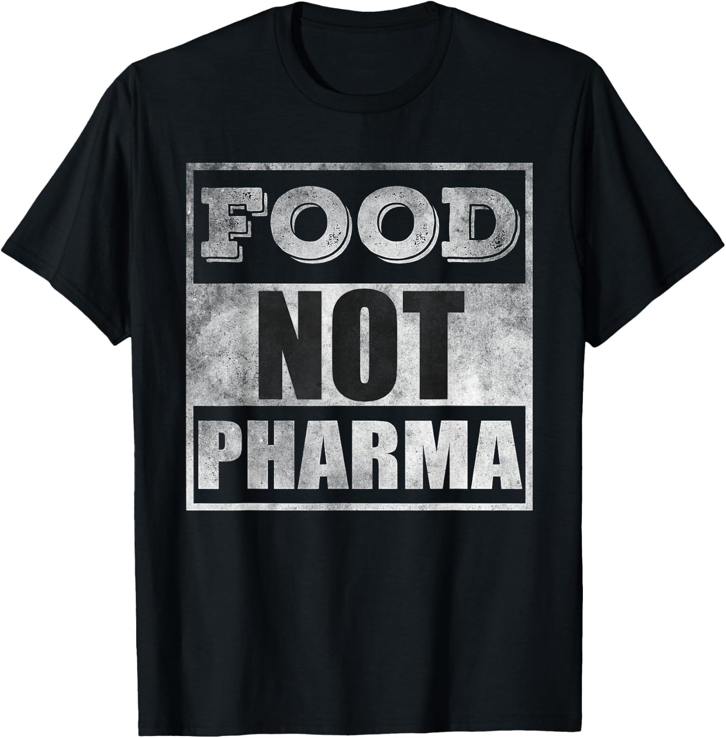 Food not pharma T-Shirt - T-Shirt | Black