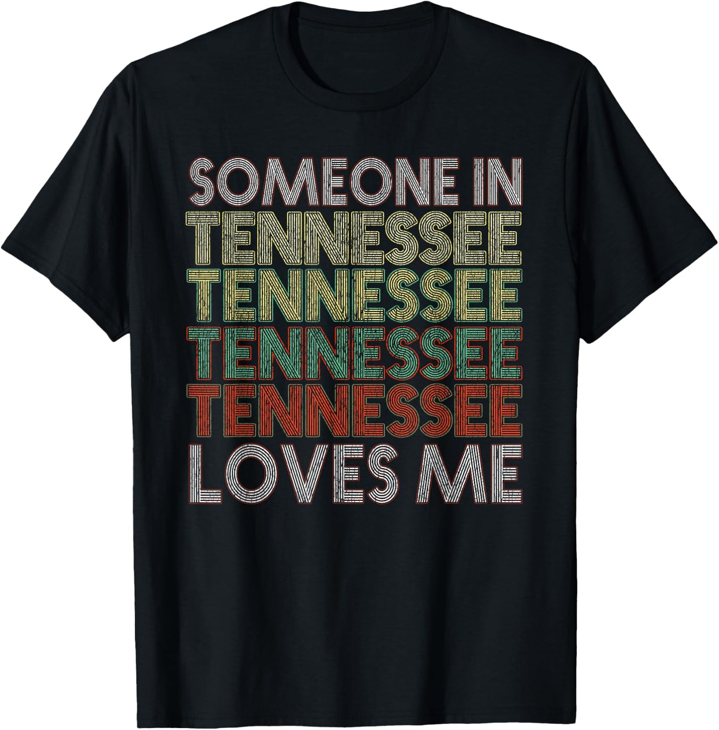 Someone In Tennessee Loves Me State Retro Vintage T-Shirt - T-Shirt | Black