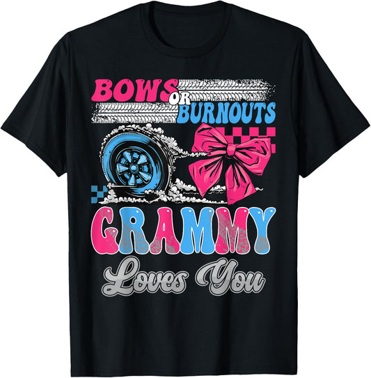 Burnouts or Bows Grammy Loves You Gender Reveal Party T-Shirt - T-Shirt | Black