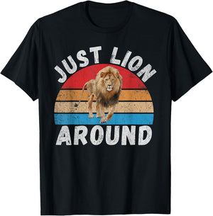 Just Lion around Lion T-Shirt - T-Shirt | Black