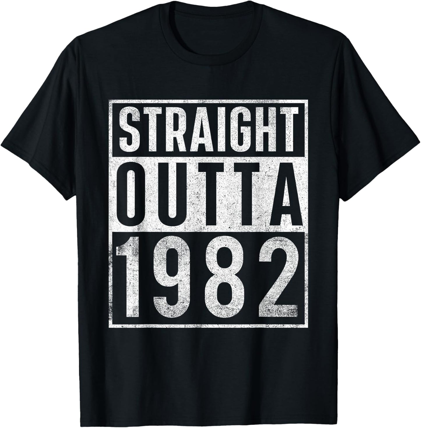 Straight Outta 1982 Year of Birth Birthday T-Shirt - T-Shirt | Black