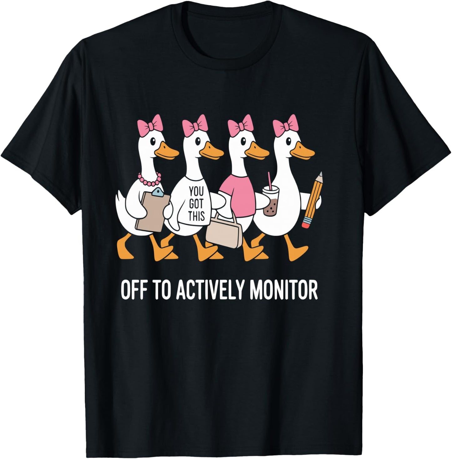 Off to Actively Monitor Teacher Testing Day Goose T-Shirt - T-Shirt | Black