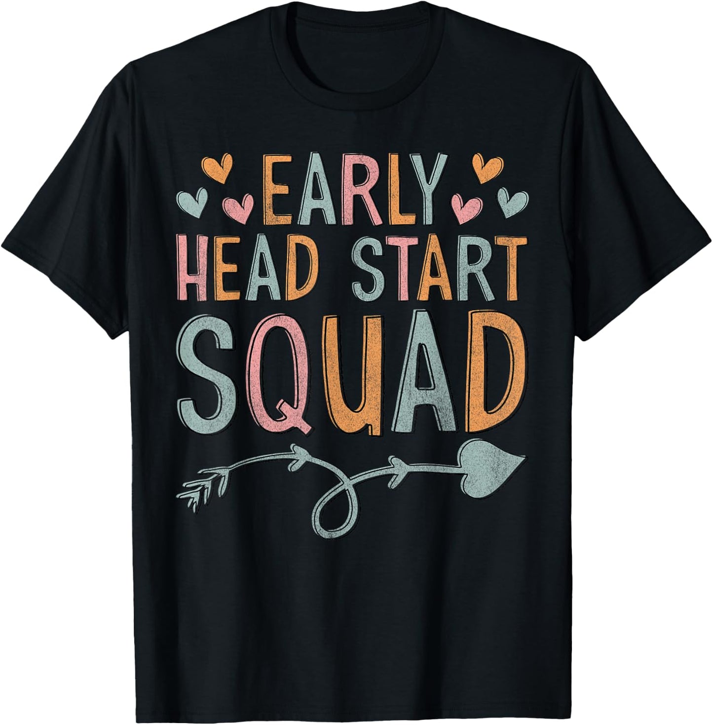 Teacher Early Childhood Education Preschool Head Start Squad T-Shirt - T-Shirt | Black