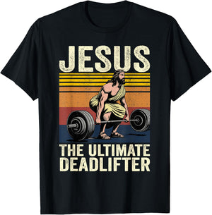 Vintage Jesus The Ultimate Deadlifter Funny Christian Gym T-Shirt - T-Shirt | Black