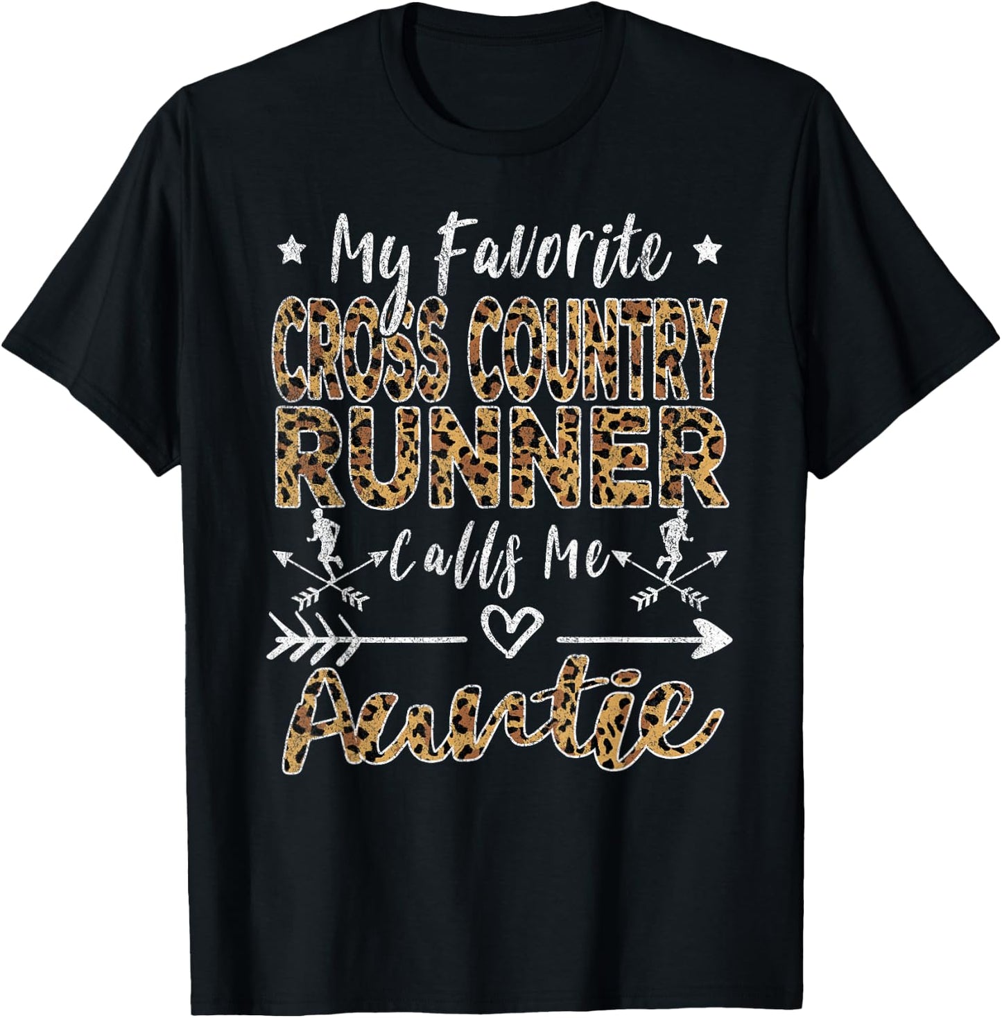 My Favorite Cross Country Runner Calls Me Auntie Aunt T-Shirt - T-Shirt | Black