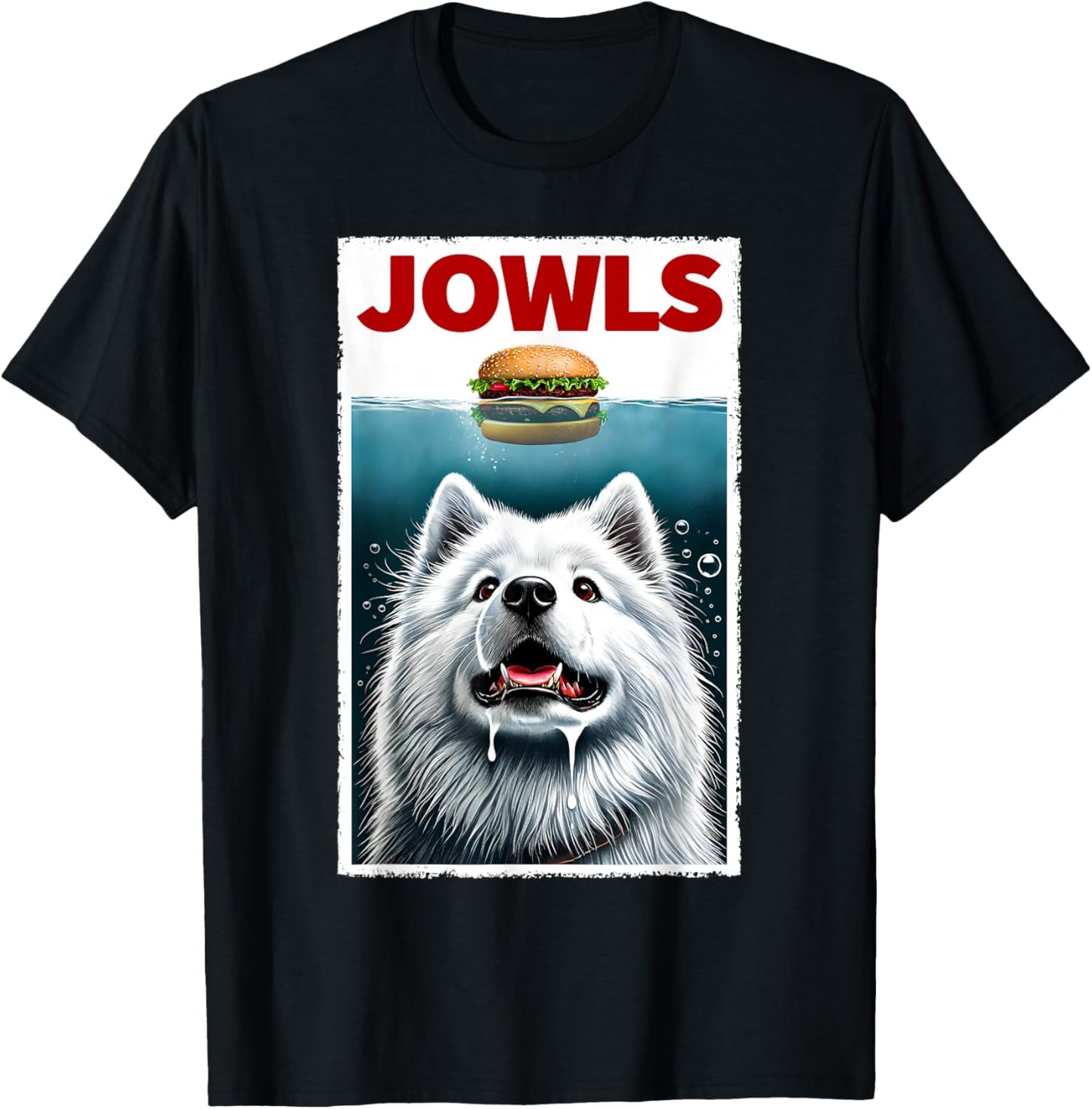 Funny Samoyed and Hamburger Parody Jowls Dog Lover T-Shirt - T-Shirt | Black