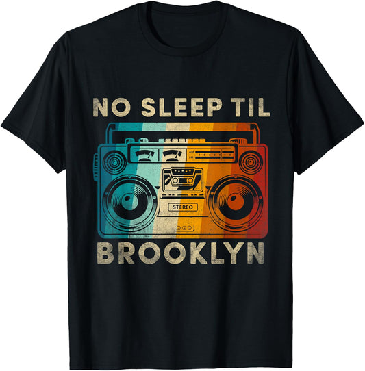 Cool Retro No Sleep Til Brooklyn, Old School Portable Stereo T-Shirt - T-Shirt | Black