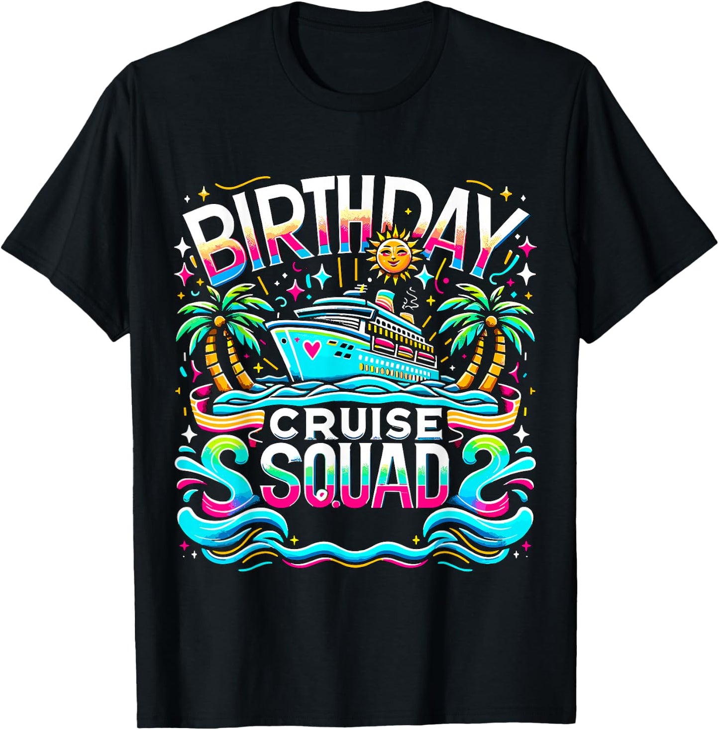 Birthday Cruise Crew Squad Matching Family T-Shirt - T-Shirt | Black