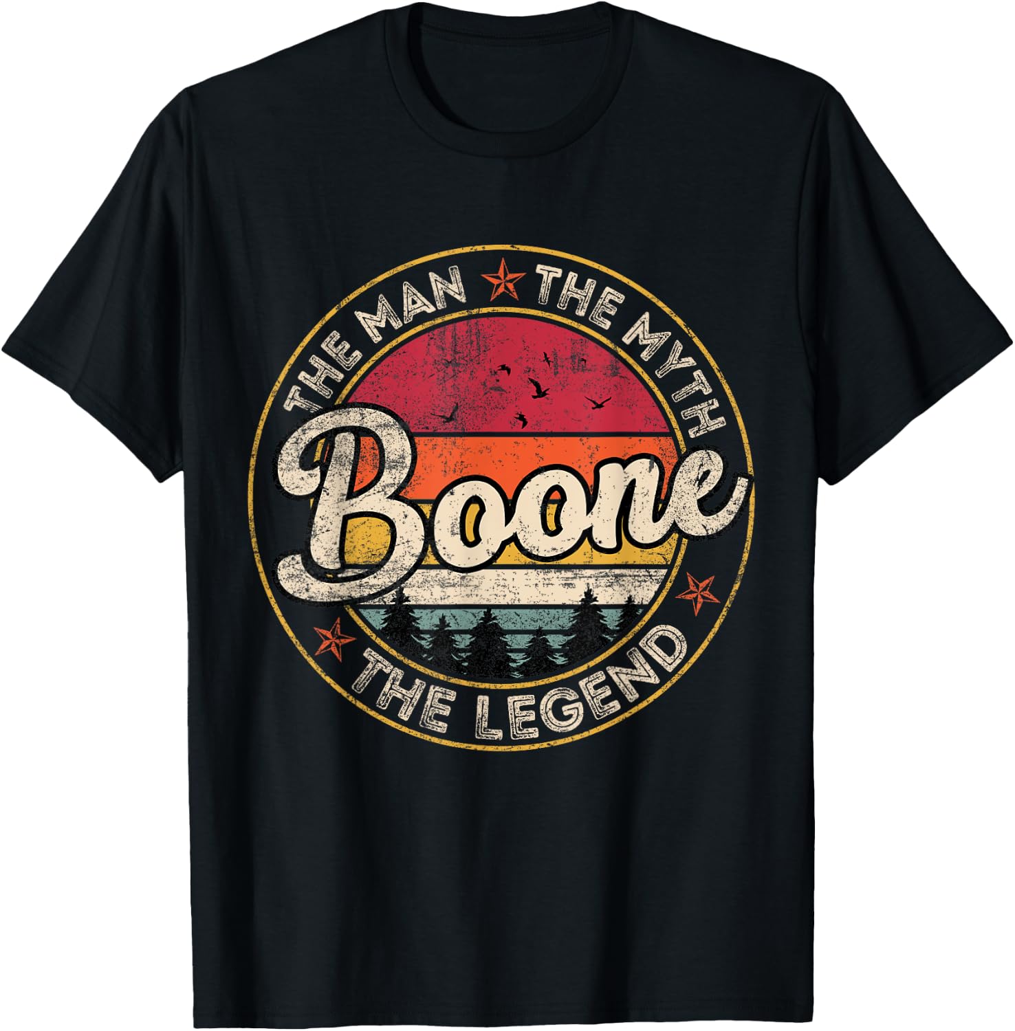 Boone The Man The Myth The Legend Personalized Name T-Shirt - T-Shirt | Black