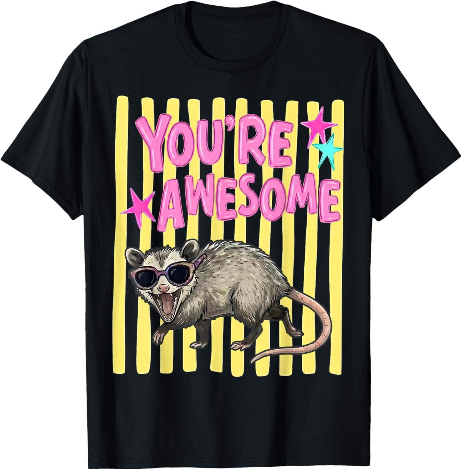 Possum You're are Awesome Opossum Gift Women T-Shirt - T-Shirt | Black