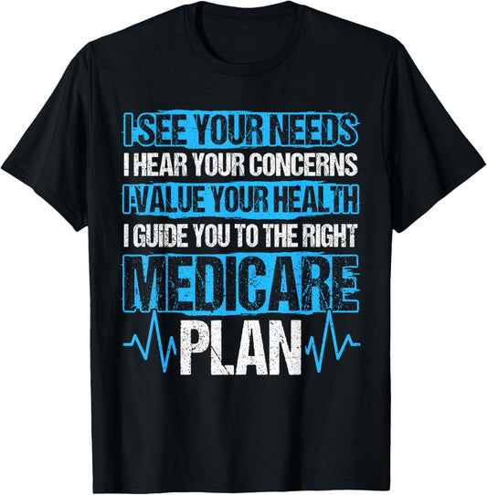 Medicare Insurance Funny Medicare Agent T-Shirt - T-Shirt | Black