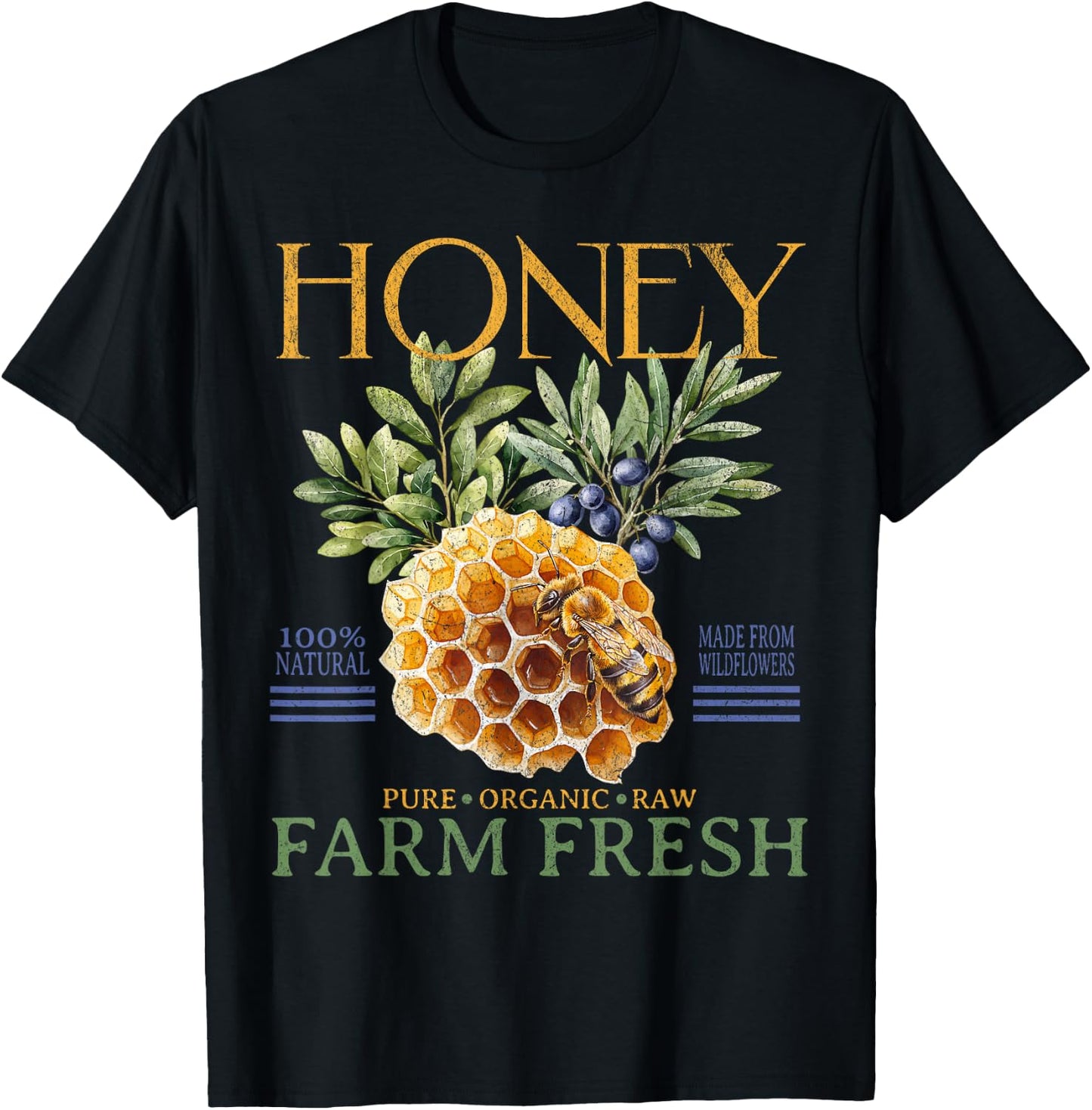 Farm Fresh Sweet Honey Locally Homegrown Farmer's Market T-Shirt - T-Shirt | Black