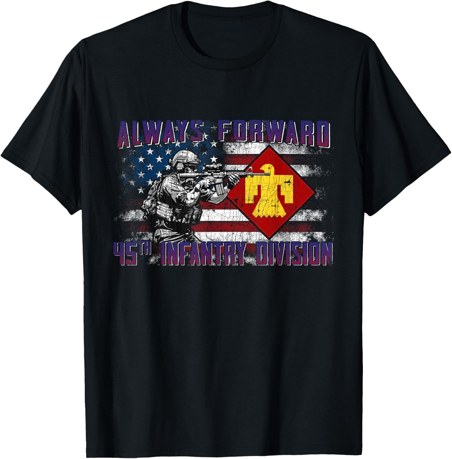 45th Infantry Division 45th ID Always Forward Gifts T-Shirt - T-Shirt | Black