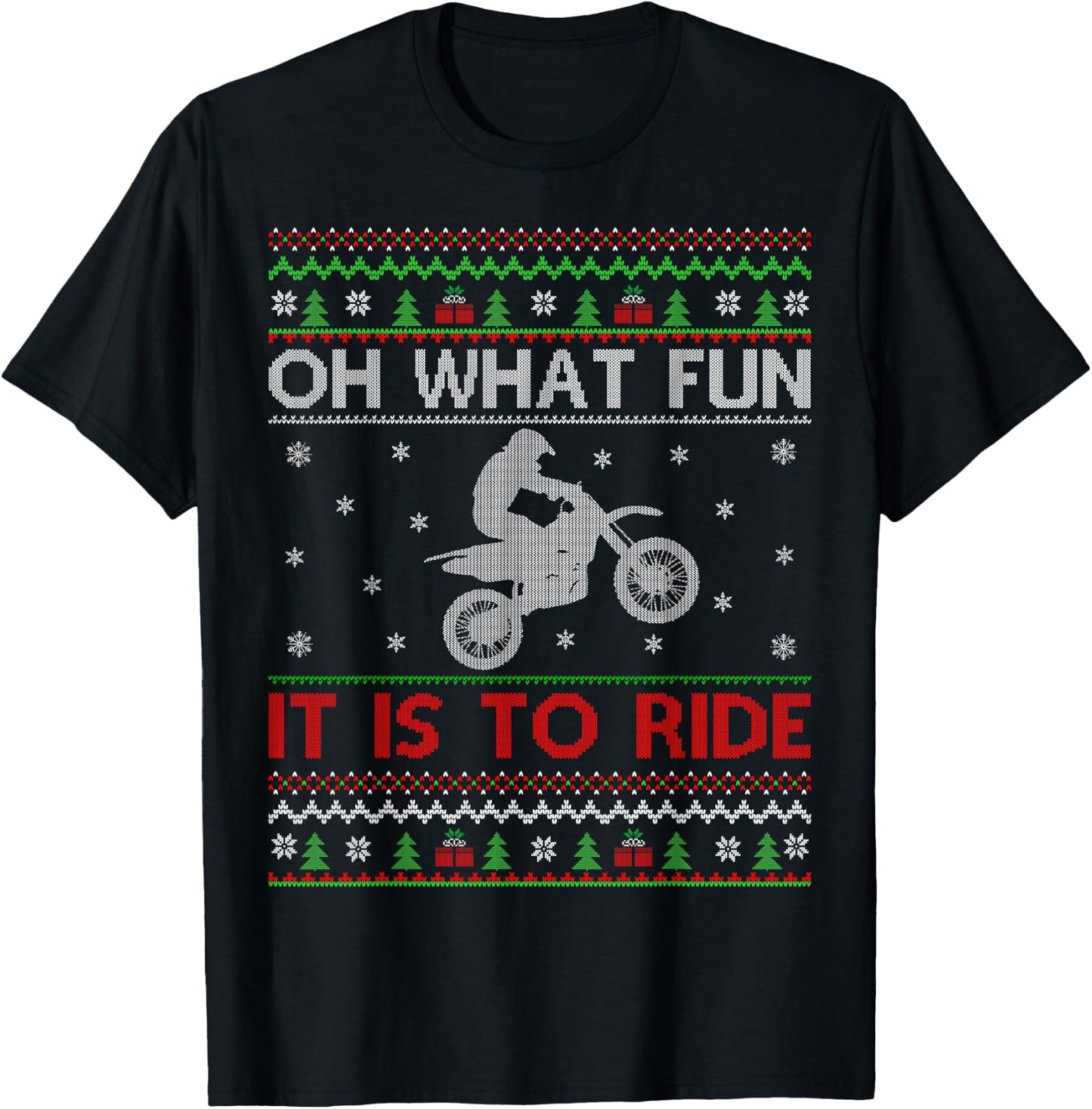 Oh What Fun It Is To Ride Xmas Ugly Motocross Christmas T-Shirt - T-Shirt | Black