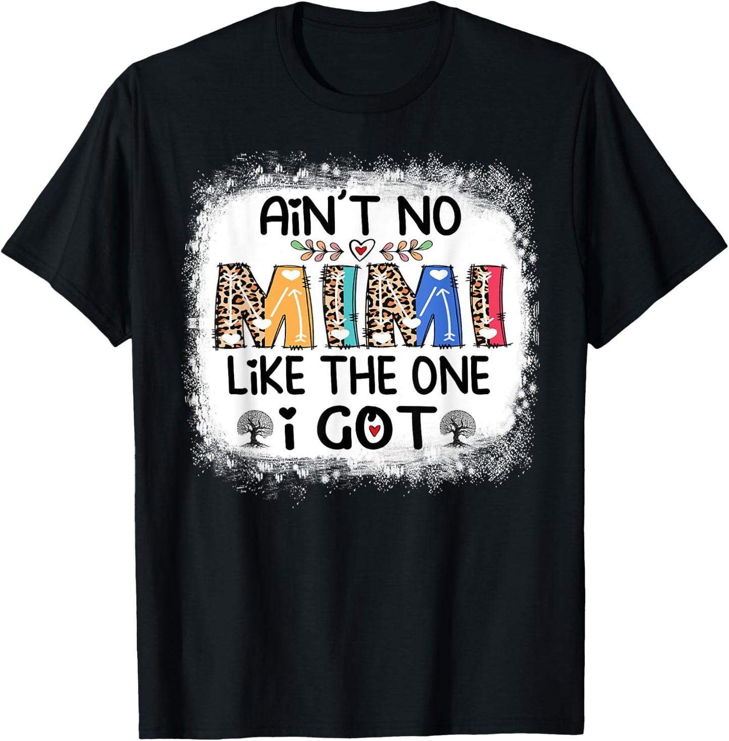 Ain't No Mimi Like The One I Got Cute Leopard Family Reunion T-Shirt - T-Shirt | Black