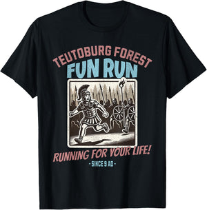 Agema Apparel Teutoburg Forest Fun Run Funny Roman History , Small, Black T-Shirt - T-Shirt | Black