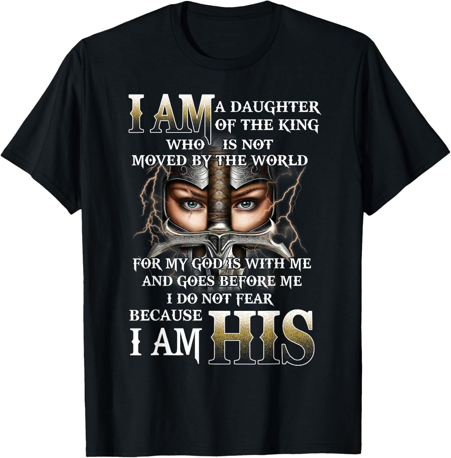 I Am His Daughter of a King, Warrior of God, Christian Women T-Shirt - T-Shirt | Black