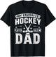My Favorite Hockey Player Calls Me Dad Father's Day Sports T-Shirt - T-Shirt | Black