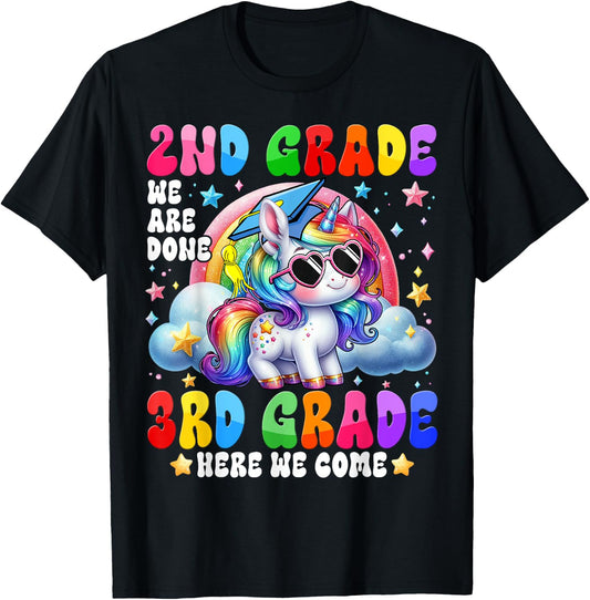 Kids Unicorn 2nd Grade We Are Done 3rd Grade Here We Come T-Shirt - T-Shirt | Black