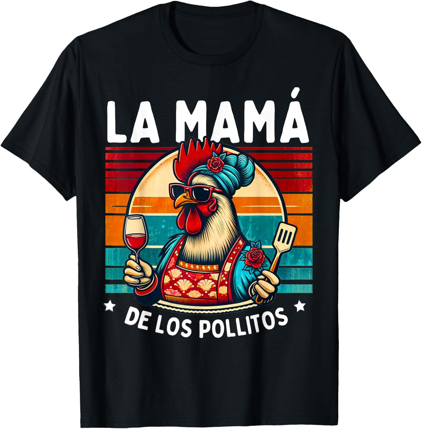 La Mamá De Los Pollitos Funny Spanish Mama Mom Mommy T-Shirt - T-Shirt | Black