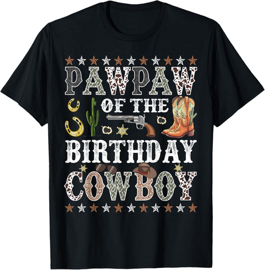 Pawpaw Of The Birthday Cowboy Rodeo Pawpaw T-Shirt - T-Shirt | Black