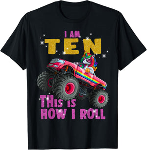Im 10 This is How I roll Unicorn Monster Truck 10th Birthday T-Shirt - T-Shirt | Black