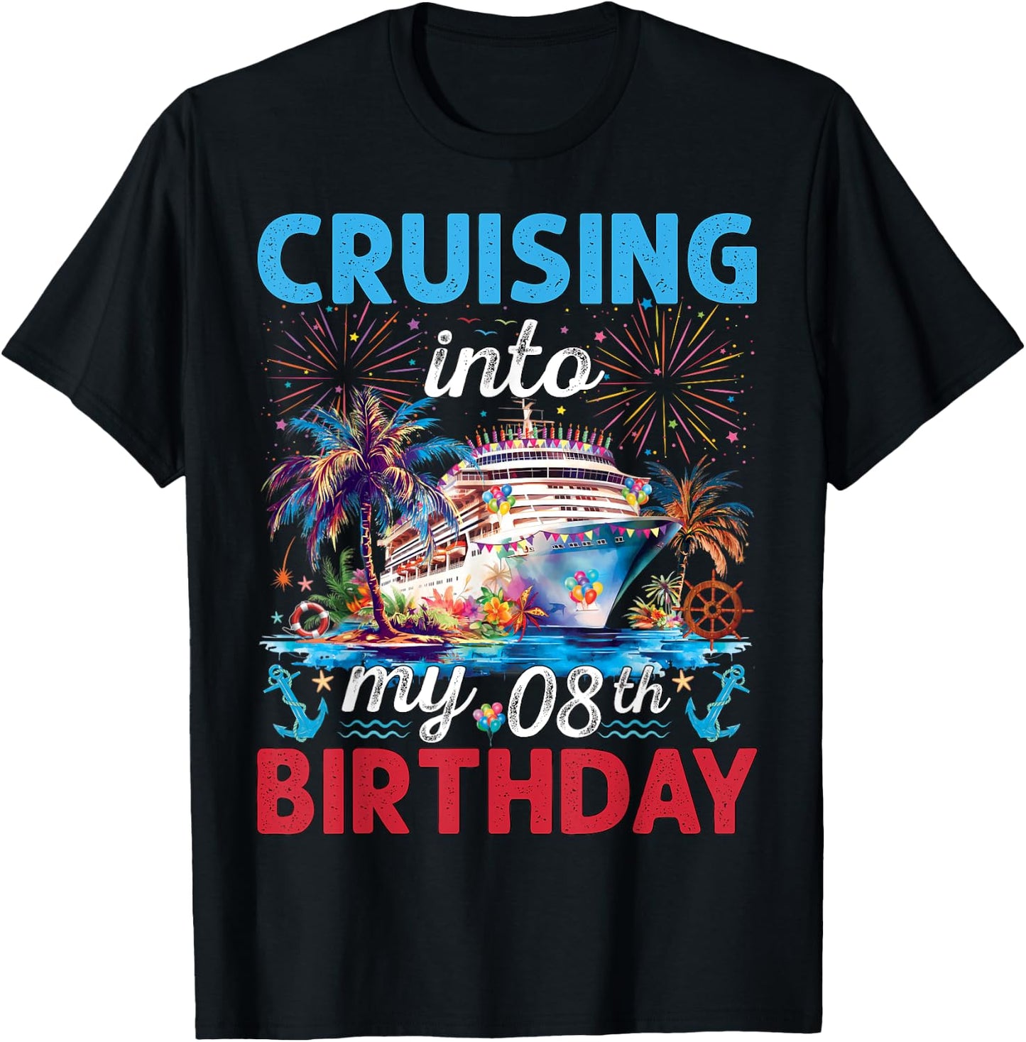 Cruising Into My 8th Birthday Cruise 8 Year Old Birthday T-Shirt - T-Shirt | Black