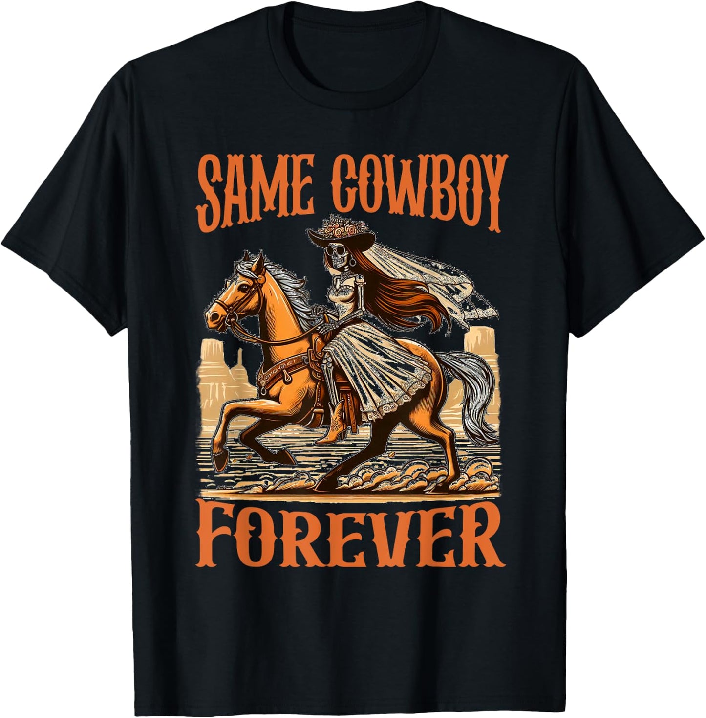 Bachelorette Rodeo Western Bride Funny Same Cowboy Forever T-Shirt - T-Shirt | Black