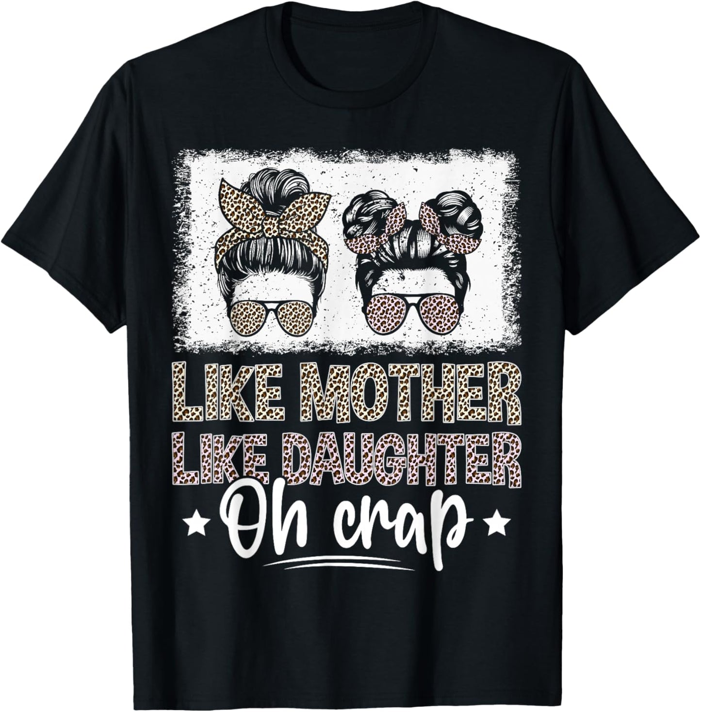 Like Mother Like Daughter Oh Crap T-Shirt - T-Shirt | Black