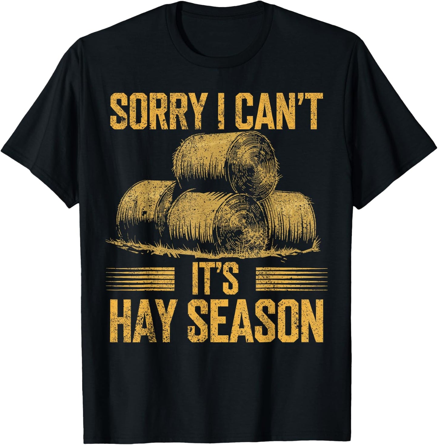 Hay Farming It's Haying Season Hay Farmer T-Shirt - T-Shirt | Black