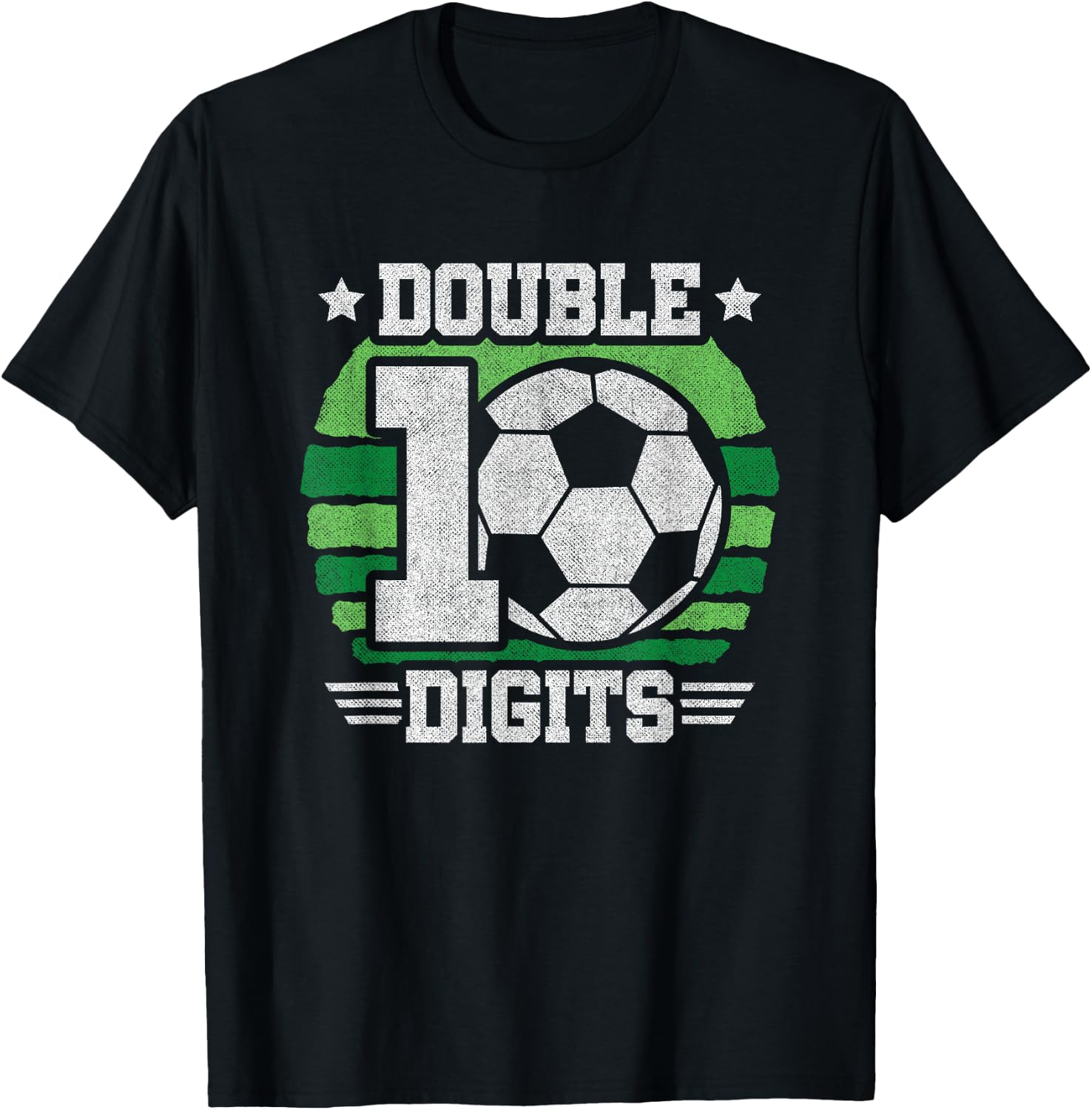 Soccer Birthday 10 Year Old - Double Digits 10th Birthday T-Shirt - T-Shirt | Black