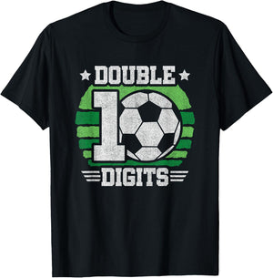 Soccer Birthday 10 Year Old - Double Digits 10th Birthday T-Shirt - T-Shirt | Black