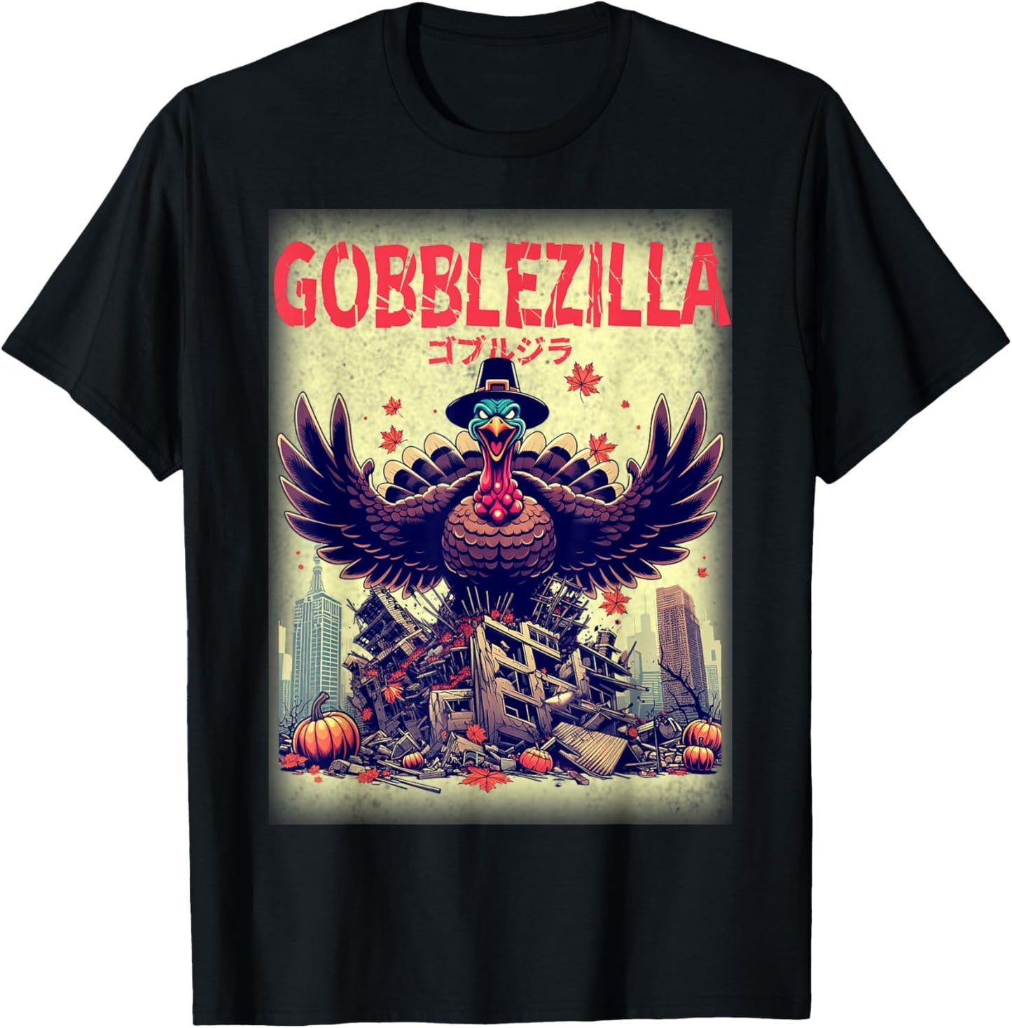 Thanksgiving Gobblezilla Kaiju Turkey Day Japanese Monster T-Shirt - T-Shirt | Black