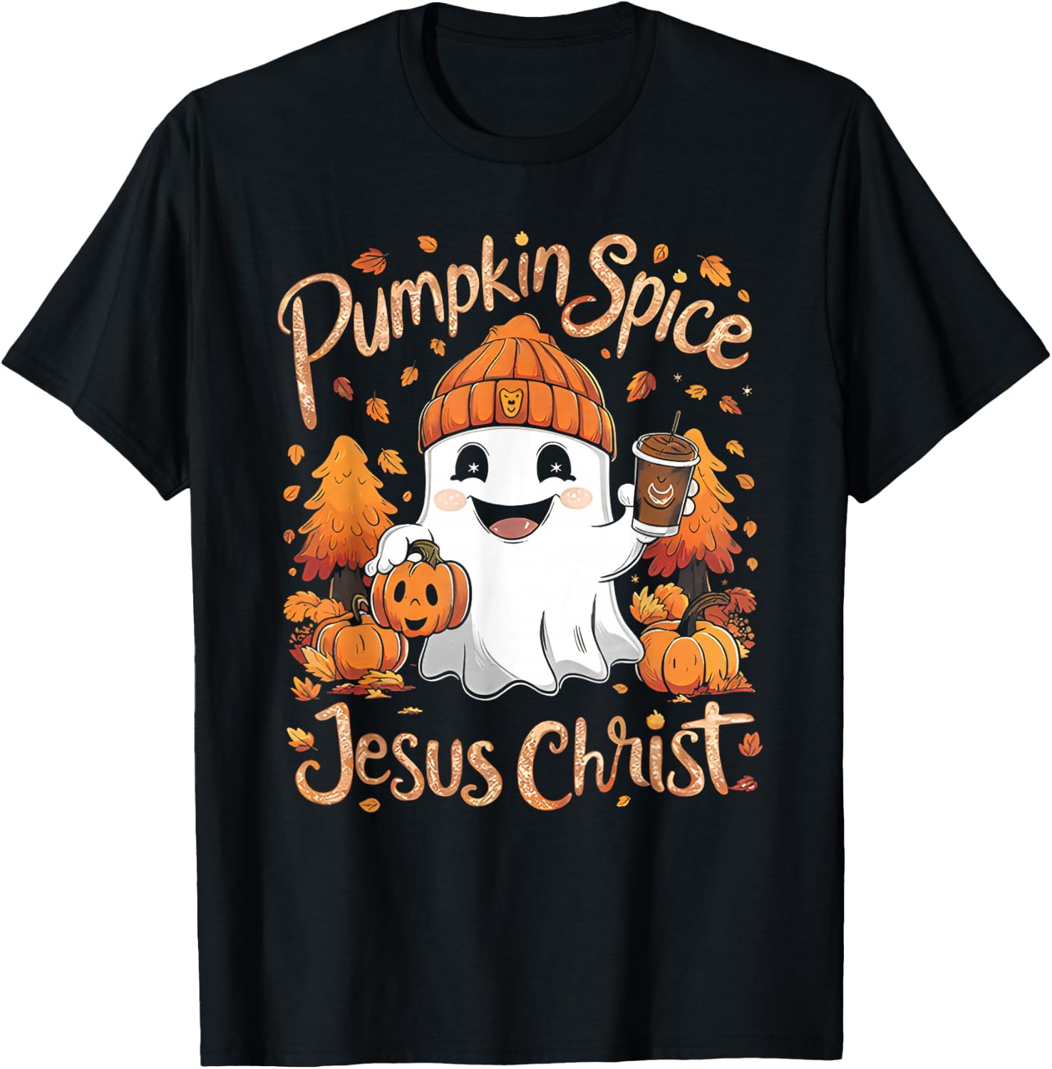 Pumpkin spice & Jesus Christ ghost pumpkin spice Halloween T-Shirt - T-Shirt | Black