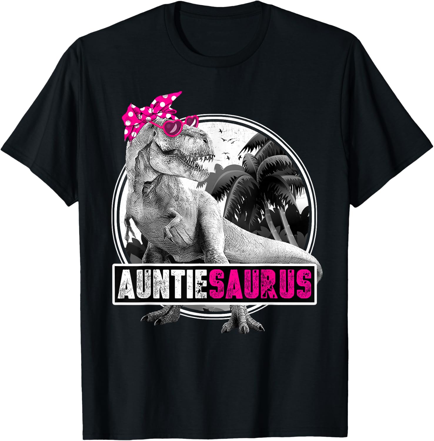 Auntiesaurus T-Rex Dinosaur Auntie Dinosaur T-Shirt - T-Shirt | Black