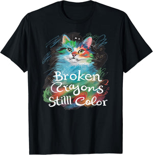 Broken Crayons Still Color Cat Teacher Mental Health Autism T-Shirt - T-Shirt | Black