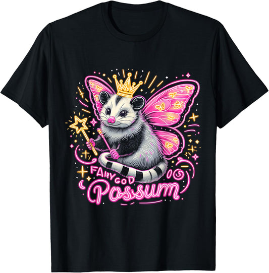 It Is I Your Fairy God Possum Funny Opossum T-Shirt - T-Shirt | Black