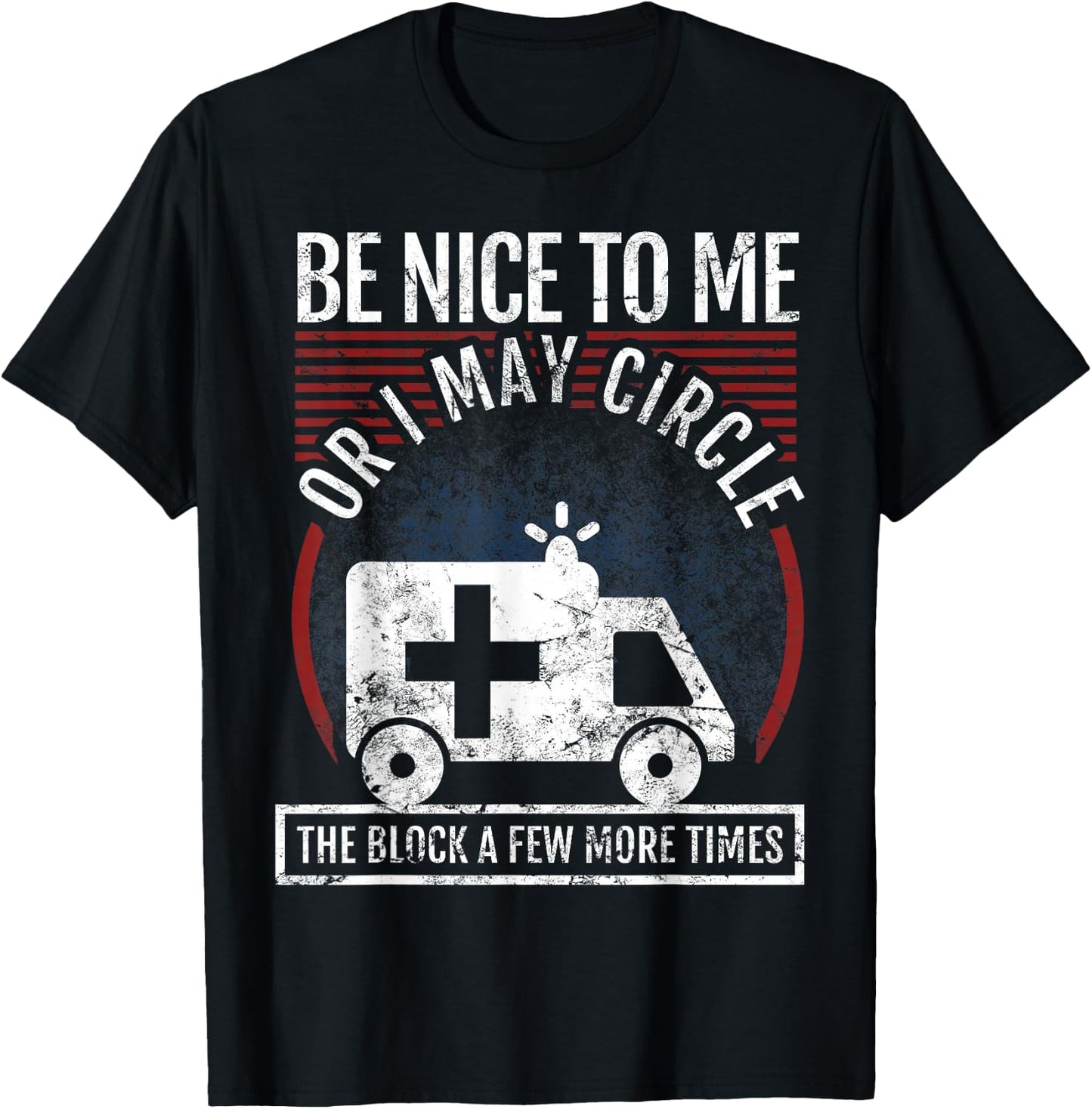 Funny EMT Design for a Paramedic T-Shirt - T-Shirt | Black