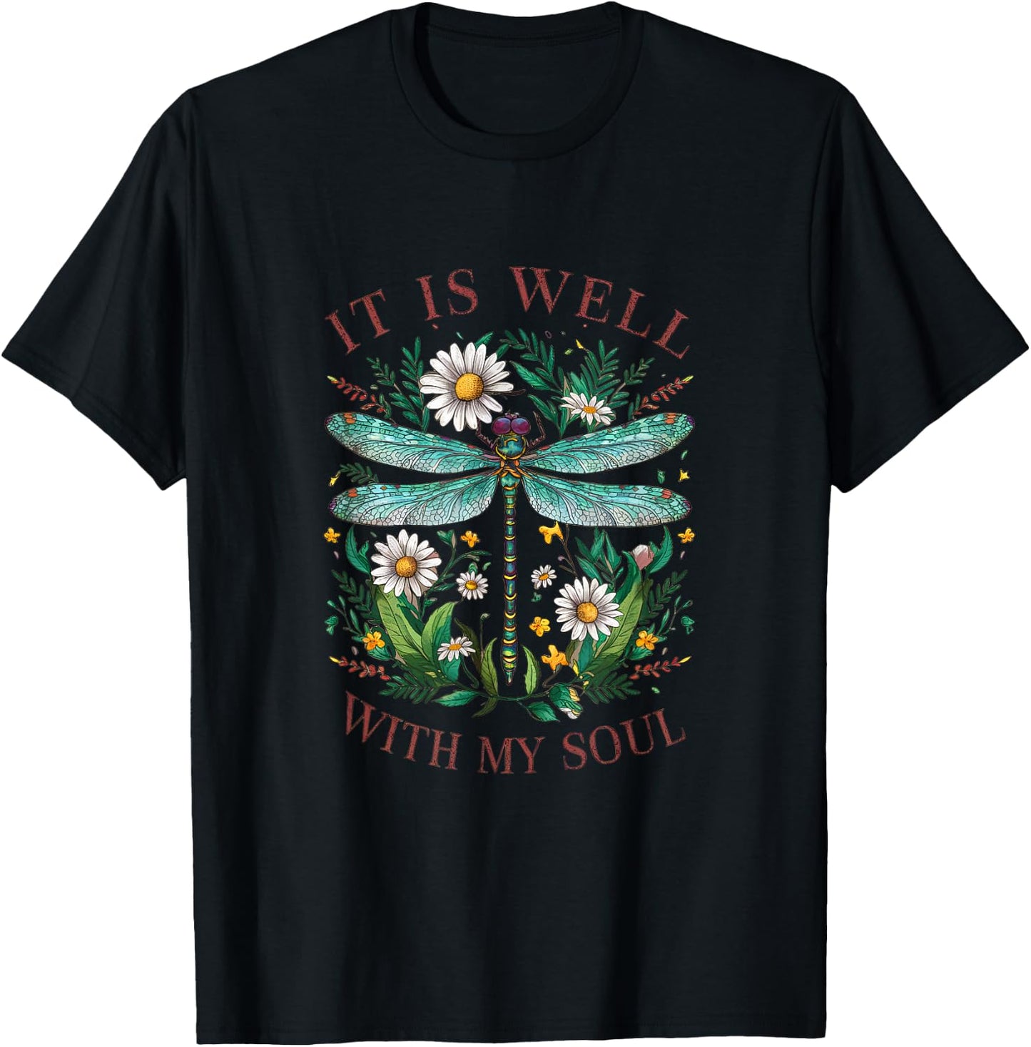 It Is Well With My Soul Dragonfly Floral T-Shirt - T-Shirt | Black