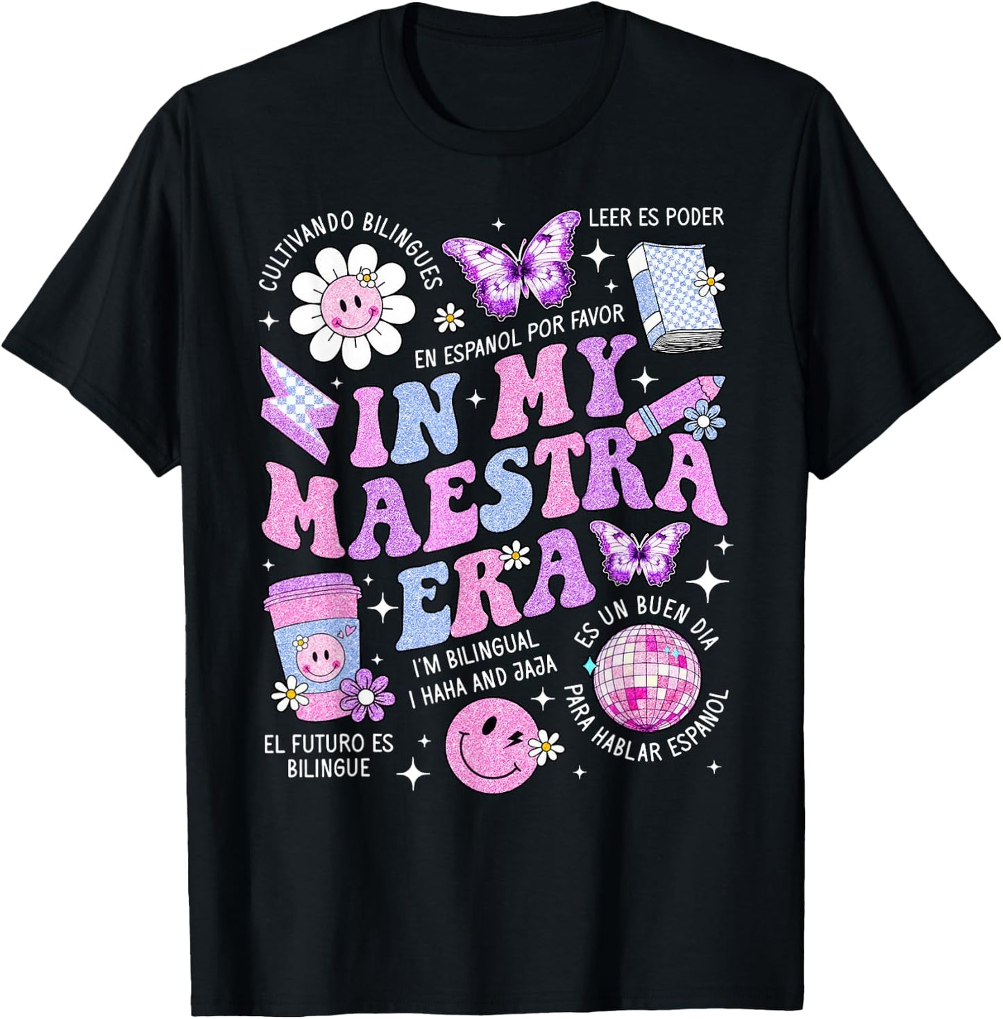 In My Maestra Era Spanish Teacher Life First Day Women T-Shirt - T-Shirt | Black
