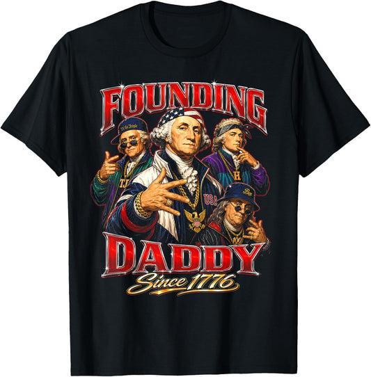 Founding Daddy T-Shirt - T-Shirt | Black