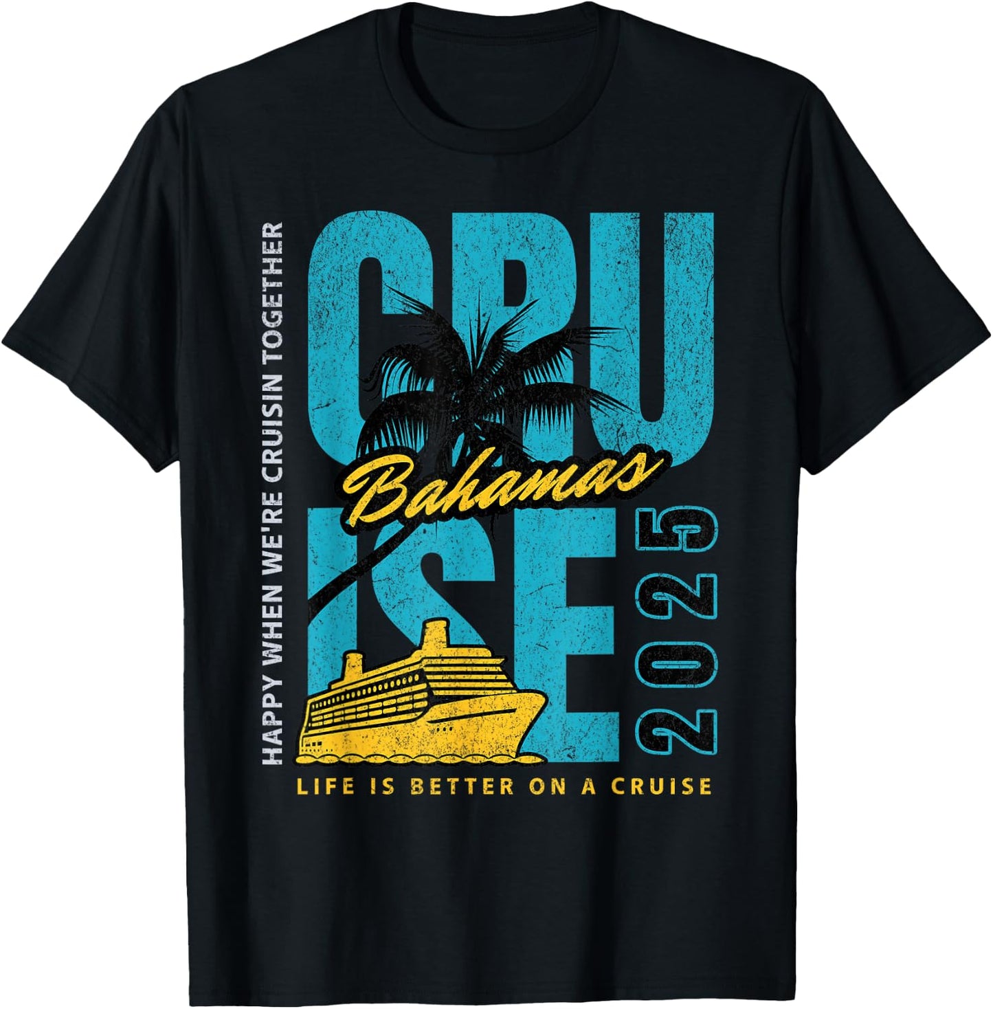 Group Bahamas Cruise 2025 Vacation And Sunny Caribbean Ship T-Shirt - T-Shirt | Black