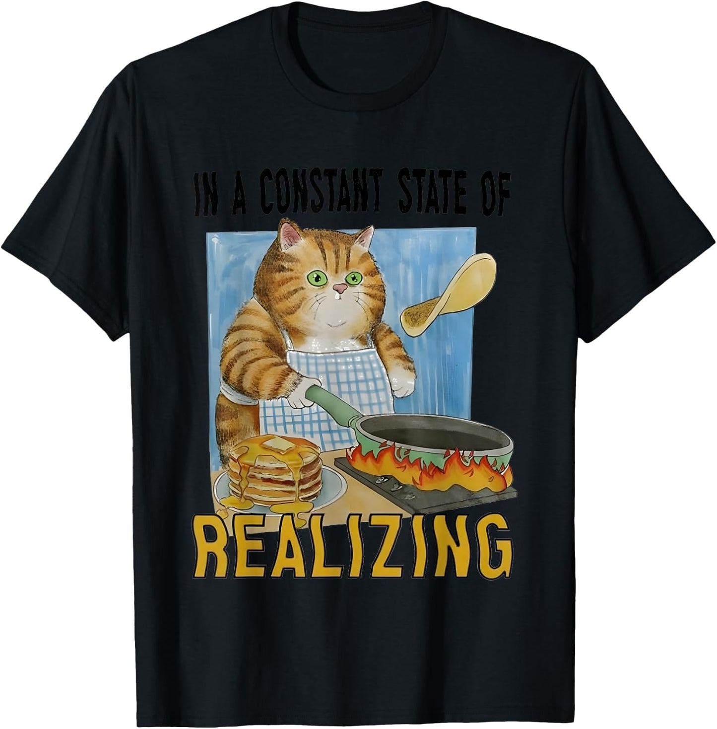 In A Constant State Of Realizing T-Shirt - T-Shirt | Black